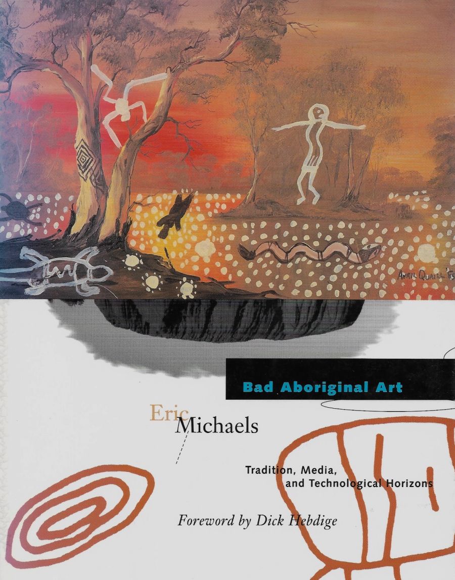 Front cover scan of book cover, featuring Bad Aboriginal Art. Colour and shapes..